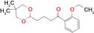 4-(5,5-dimethyl-1,3-dioxan-2-yl)-2'-ethoxybutyrophenone