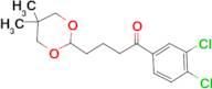 3',4'-dichloro-4-(5,5-dimethyl-1,3-dioxan-2-yl)butyrophenone