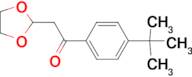 1-(4-tert-Butyl-phenyl)-2-(1,3-dioxolan-2-yl)-ethanone