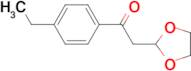 2-(1,3-Dioxolan-2-yl)-1-(4-ethyl-phenyl)-ethanone