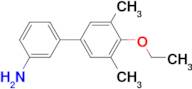 4'-Ethoxy-3',5'-dimethyl-[1,1'-biphenyl]-3-amine