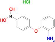 (4-(2-Aminophenoxy)phenyl)boronic acidhydrochloride