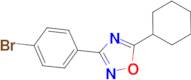 3-(4-Bromophenyl)-5-cyclohexyl-1,2,4-oxadiazole