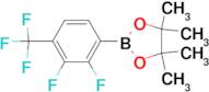 2-(2,3-Difluoro-4-(trifluoromethyl)phenyl)-4,4,5,5-tetramethyl-1,3,2-dioxaborolane