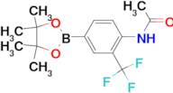 N-(4-(4,4,5,5-Tetramethyl-1,3,2-dioxaborolan-2-yl)-2-(trifluoromethyl)phenyl)acetamide