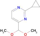 2-Cyclopropyl-4-(dimethoxymethyl)pyrimidine