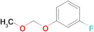 1-Fluoro-3-(methoxymethoxy)benzene
