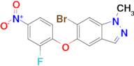 6-Bromo-5-(2-fluoro-4-nitrophenoxy)-1-methyl-1H-indazole