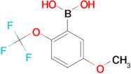 (5-Methoxy-2-(trifluoromethoxy)phenyl)boronic acid