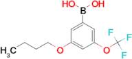 (3-Butoxy-5-(trifluoromethoxy)phenyl)boronic acid