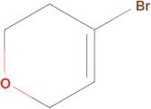 4-Bromo-3,6-dihydro-2H-pyran