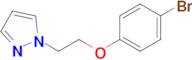 1-(2-(4-Bromophenoxy)ethyl)-1H-pyrazole