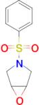 3-(PHENYLSULFONYL)-6-OXA-3-AZABICYCLO[3.1.0]HEXANE