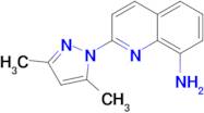 2-(3,5-dimethyl-1H-pyrazol-1-yl)quinolin-8-amine