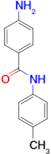 4-amino-N-(4-methylphenyl)benzamide