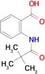 2-[(2,2-dimethylpropanoyl)amino]benzoic acid