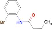 N-(2-bromophenyl)butanamide