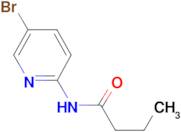 N-(5-bromo-2-pyridinyl)butanamide