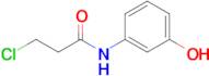 3-chloro-N-(3-hydroxyphenyl)propanamide