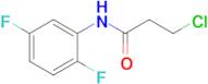 3-chloro-N-(2,5-difluorophenyl)propanamide