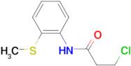 3-chloro-N-[2-(methylthio)phenyl]propanamide