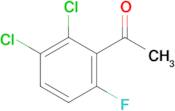1-(2,3-Dichloro-6-fluorophenyl)ethanone