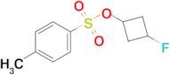 3-FLUOROCYCLOBUTYL 4-METHYLBENZENESULFONATE