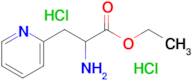 ETHYL 2-AMINO-3-(PYRIDIN-2-YL)PROPANOATE 2HCL