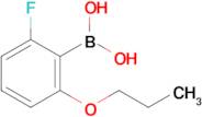 (2-Fluoro-6-propoxyphenyl)boronic acid