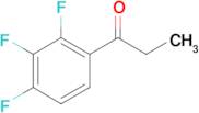 2',3',4'-Trifluoropropiophenone