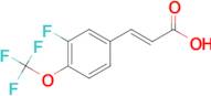 3-Fluoro-4-(trifluoromethoxy)cinnamic acid
