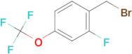 2-Fluoro-4-(trifluoromethoxy)benzyl bromide