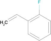 1-ethenyl-2-fluorobenzene