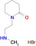 1-[2-(methylamino)ethyl]-2-piperidinone hydrobromide