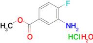 Methyl 3-amino-4-fluorobenzoate hydrochloride hydrate