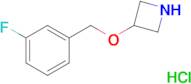 3-[(3-fluorobenzyl)oxy]azetidine hydrochloride