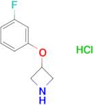 3-(3-fluorophenoxy)azetidine hydrochloride