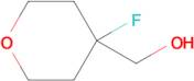 (4-Fluorotetrahydro-2H-pyran-4-yl)methanol