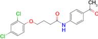 N-(4-acetylphenyl)-4-(2,4-dichlorophenoxy)butanamide