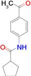 N-(4-acetylphenyl)cyclopentanecarboxamide