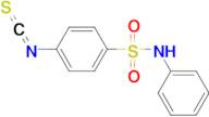 4-isothiocyanato-N-phenylbenzenesulfonamide