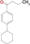 1-(4-cyclohexylphenyl)butan-1-one