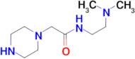 N-[2-(dimethylamino)ethyl]-2-piperazin-1-ylacetamide