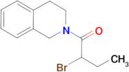 2-(2-bromobutanoyl)-1,2,3,4-tetrahydroisoquinoline