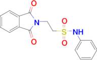 2-(1,3-dioxo-1,3-dihydro-2H-isoindol-2-yl)-N-phenylethanesulfonamide