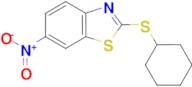 2-(cyclohexylthio)-6-nitro-1,3-benzothiazole