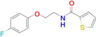 N-[2-(4-fluorophenoxy)ethyl]thiophene-2-carboxamide