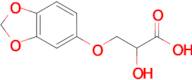 3-(1,3-benzodioxol-5-yloxy)-2-hydroxypropanoic acid