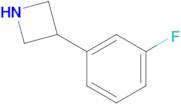 3-(3-FLUOROPHENYL)AZETIDINE