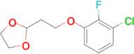 2-[2-(3-Chloro-2-fluoro-phenoxy)ethyl]-1,3-dioxolane